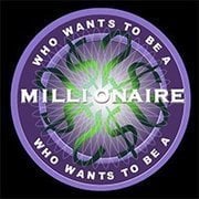 Who Wants to Be a Millionaire